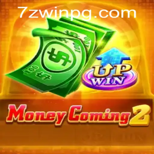 Unveiling the Thrills of MoneyComing2: A Deep Dive into the Game with 7ZWIN.com
